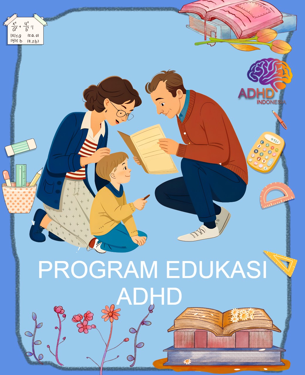 Program ADHD Indonesia Provinsi Sulawesi Tengah Edukasi Dini ADHD untuk Orang Tua
