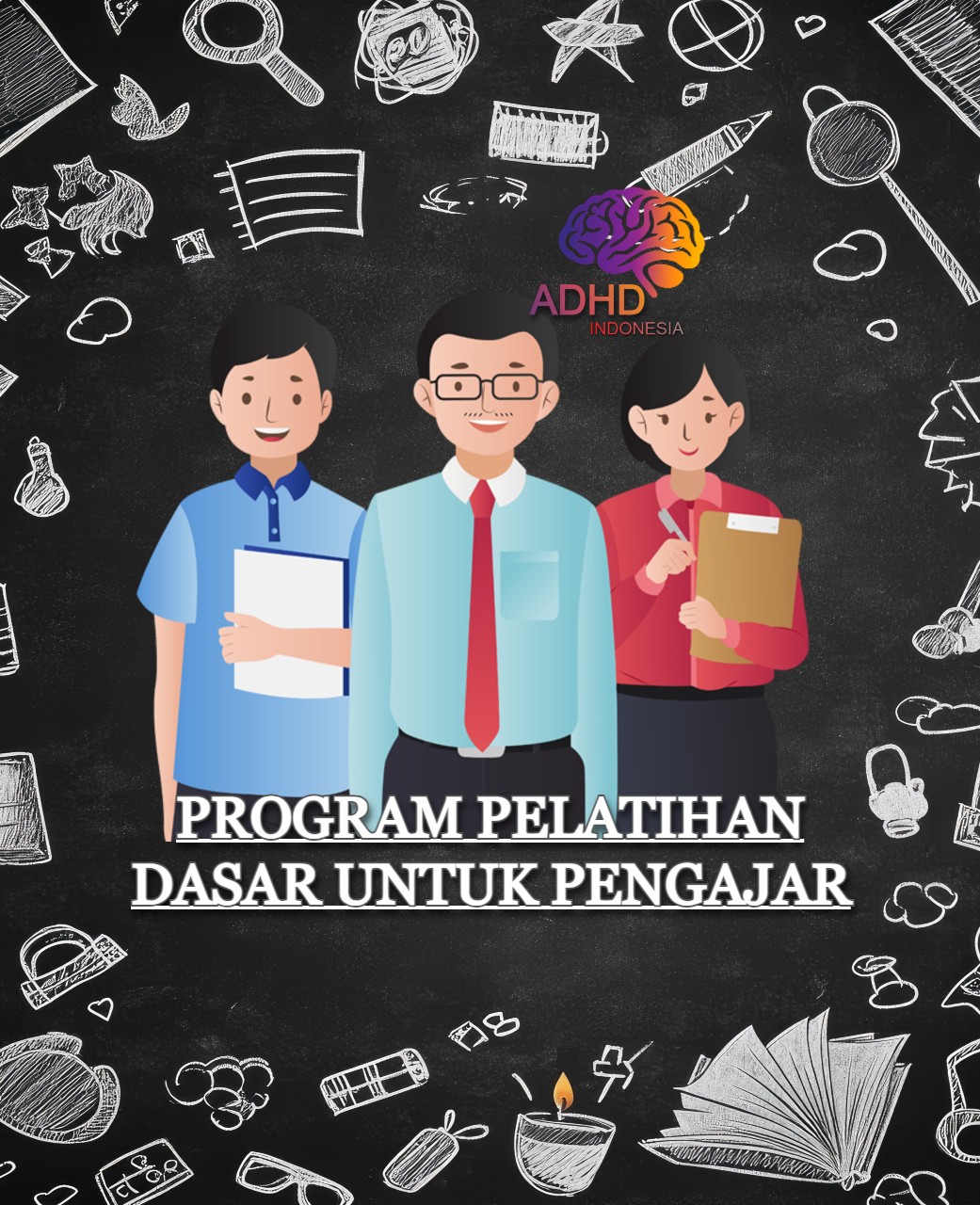 Pelatihan Dasar Pengajar ADHD Indonesia Provinsi Sulawesi Tengah